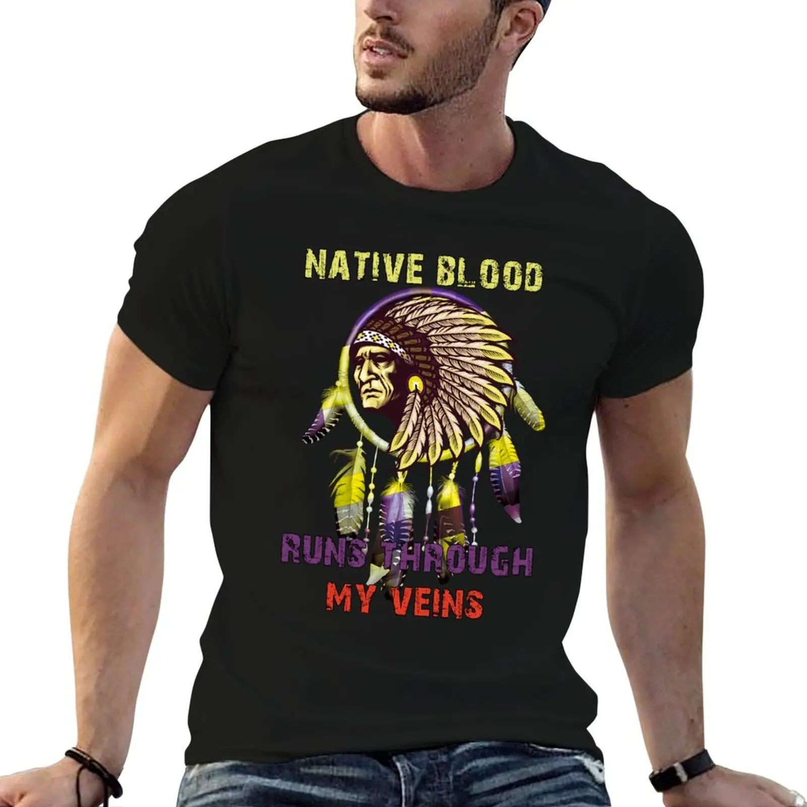 

Native Blood Runs Through My Veins T-Shirt anime tshirt man t shirts graphic T-Shirt