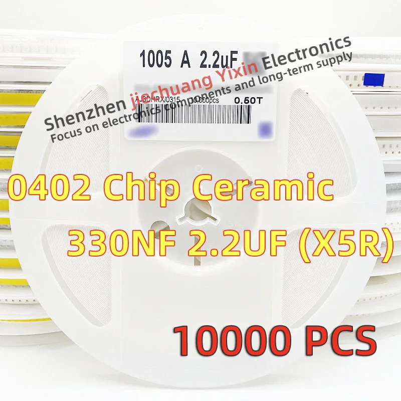 

Chip Ceramic Capacitor 0402 330NF 2.2UF 10V 16V 25V 10% accuracy X5R material 1005 Capacitance 10000pcs