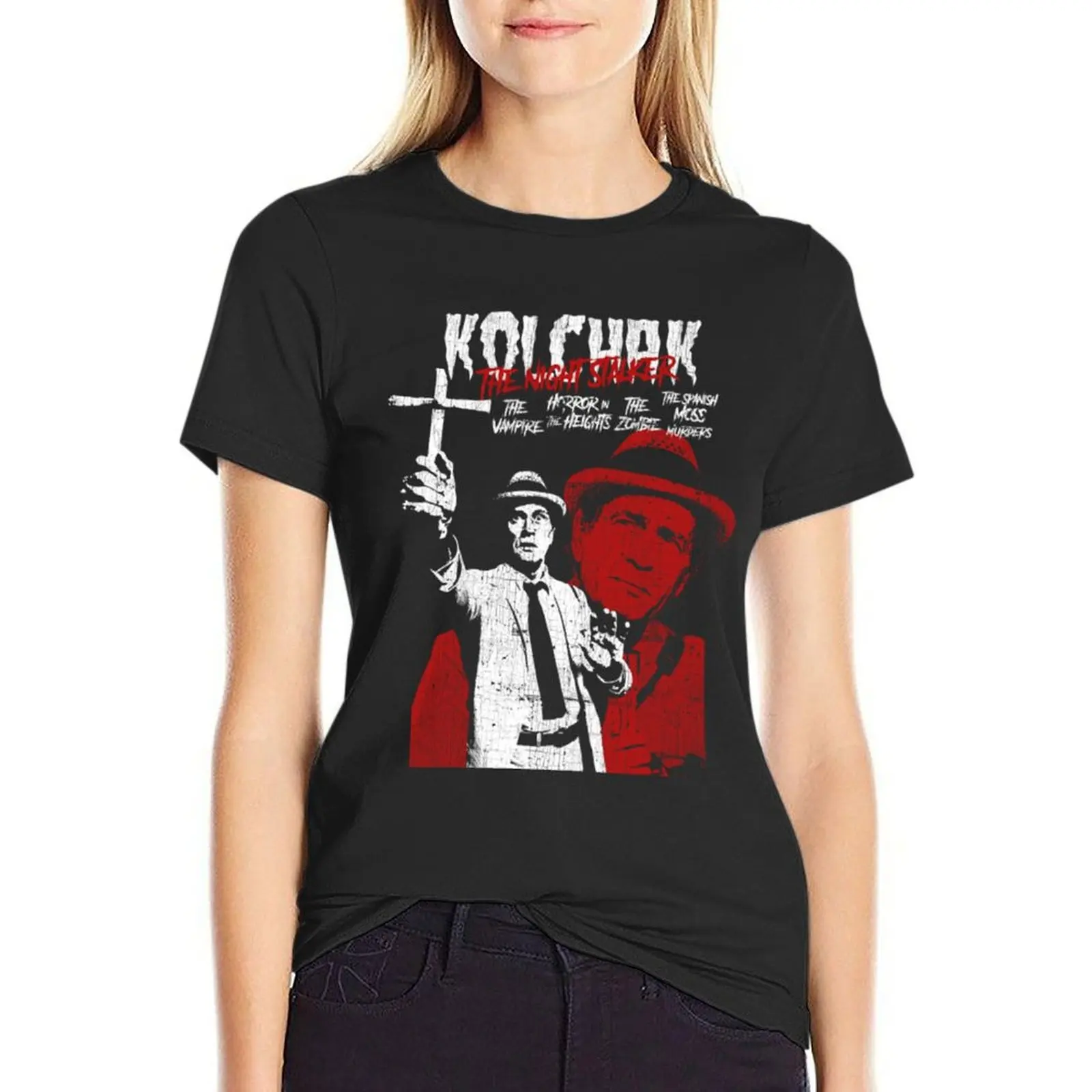 Kolchak - The Night Stalker T-Shirt Female clothing shirts graphic tees new edition anime clothes Woman clothing