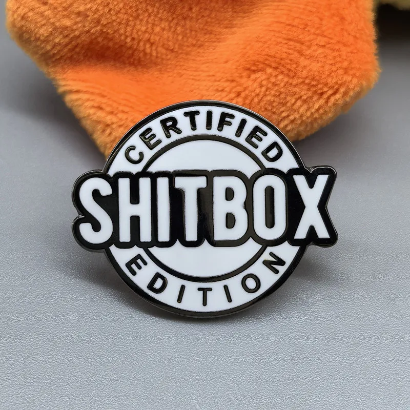 Certified Shitbox Edition Cartoon Enamel Brooch Pin Collar Lapel Pins Badges Women Men Brooches Fashion Jewelry Accessories