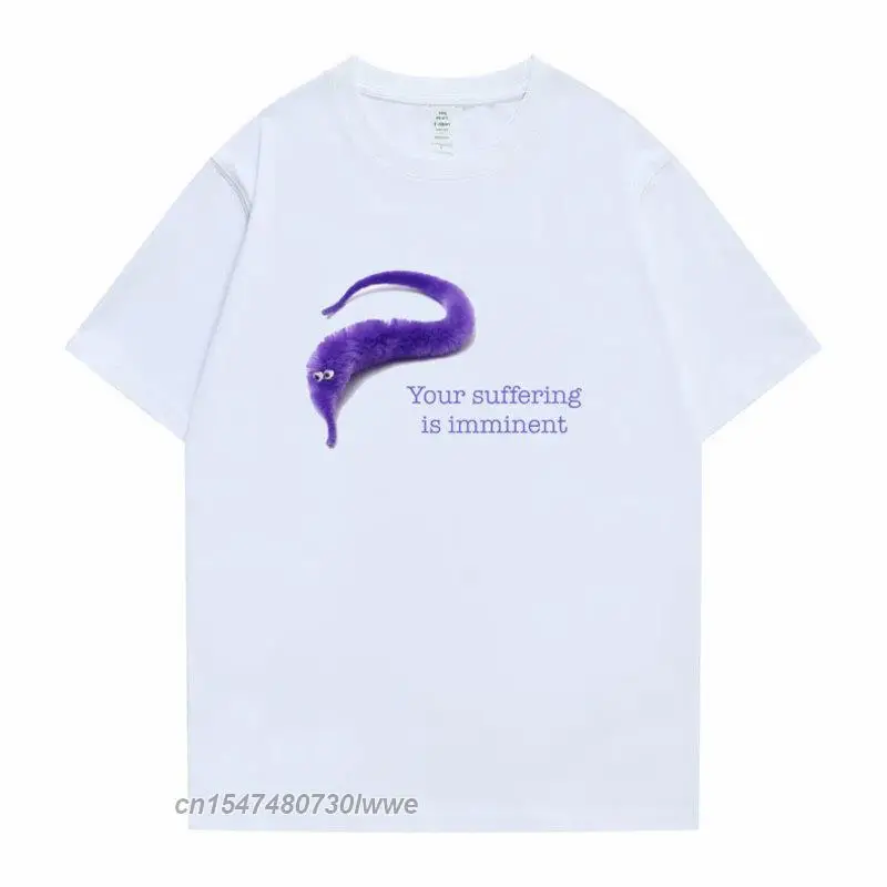 Worm On A String T-Shirt Your Suffering Is Imminent T Shirts Cotton Tshirt Men Women Funny Harajuku Tees Short Sleeve