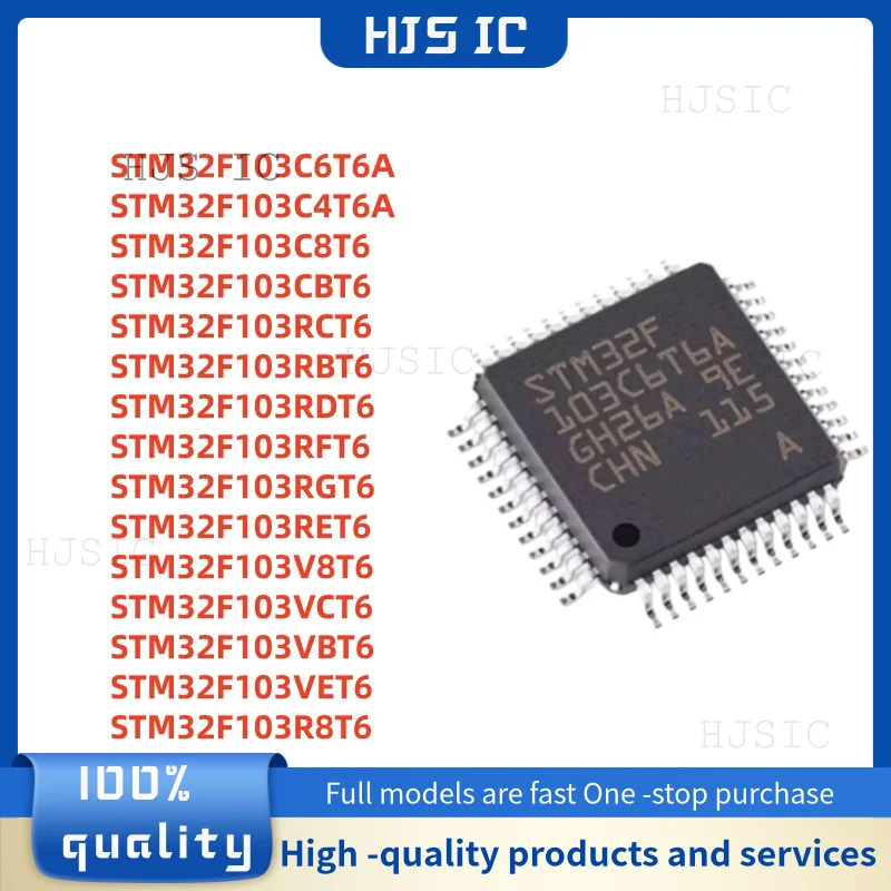 STM32F103C6T6A STM32F103C8T6 STM32F103RFT6 STM32F103RGT6 STM32F103RBT6 STM32F103CBT6 STM32F103RET6 STM32F103RDT6 STM32F103RCT6