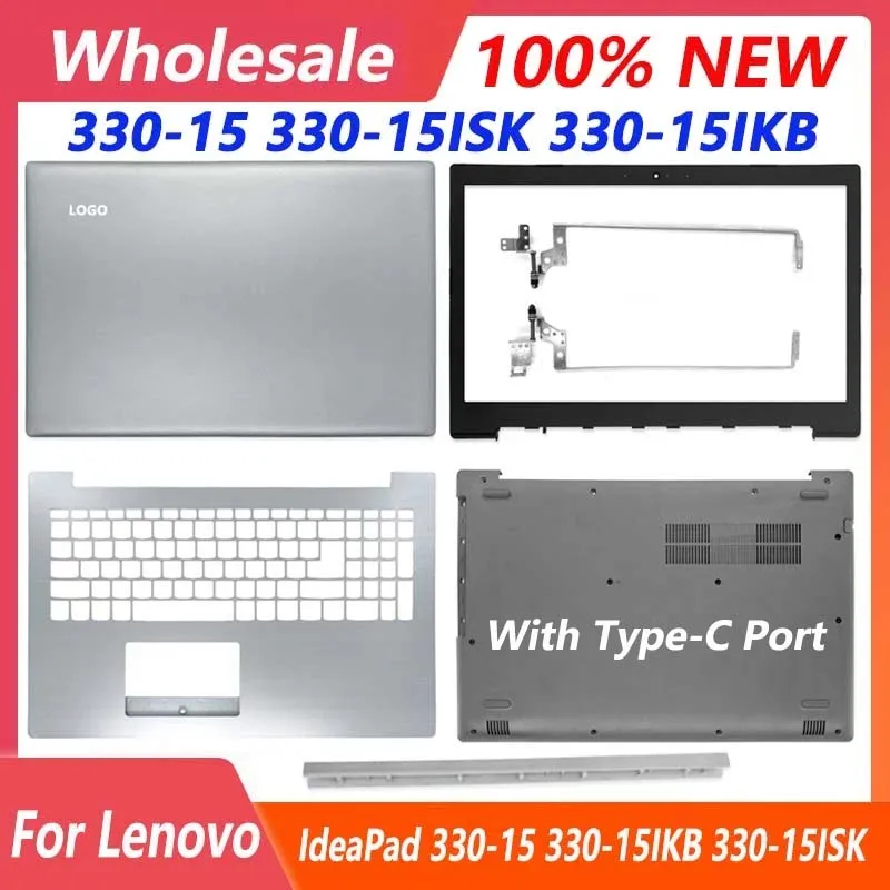 NEW Case For Lenovo IdeaPad 330-15 330-15IKB 330-15ISK 330-15IGM Laptop Lcd Back Cover/Front Bezel/Palmrest/Bottom Case/Hinges