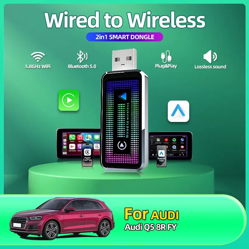 2025 модный беспроводной адаптер Carplay Android Auto 2 в 1 Smart Dongle 2025 5G WIFI для iphone Android Телефон для Audi Q5 8R FY