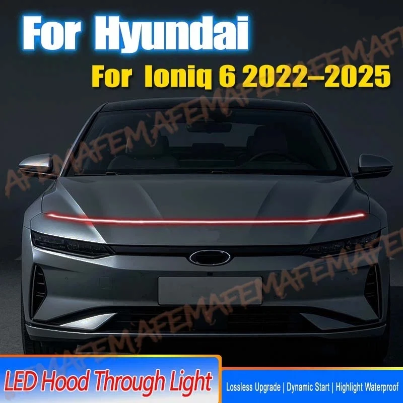 Car Engine Hood Decorative Light Bar Waterproof DRL LED Strip For Hyundai loniq 6 2022-2025 Daytime Running Light