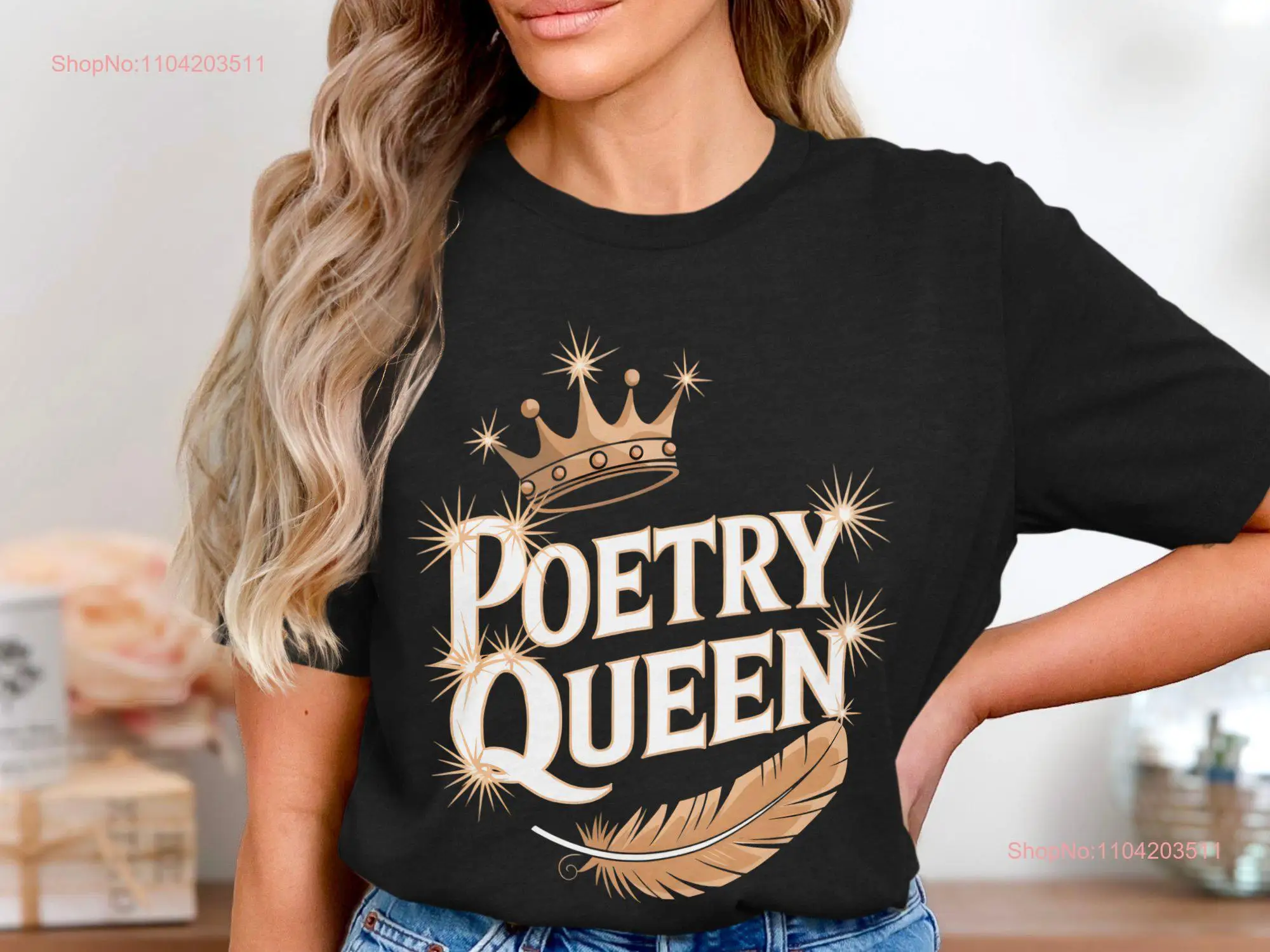 Poetry Queen T Shirt Literary s Book Lover Writer Poet Apparel Creative Idea Crown Feather Design long or short sleeves