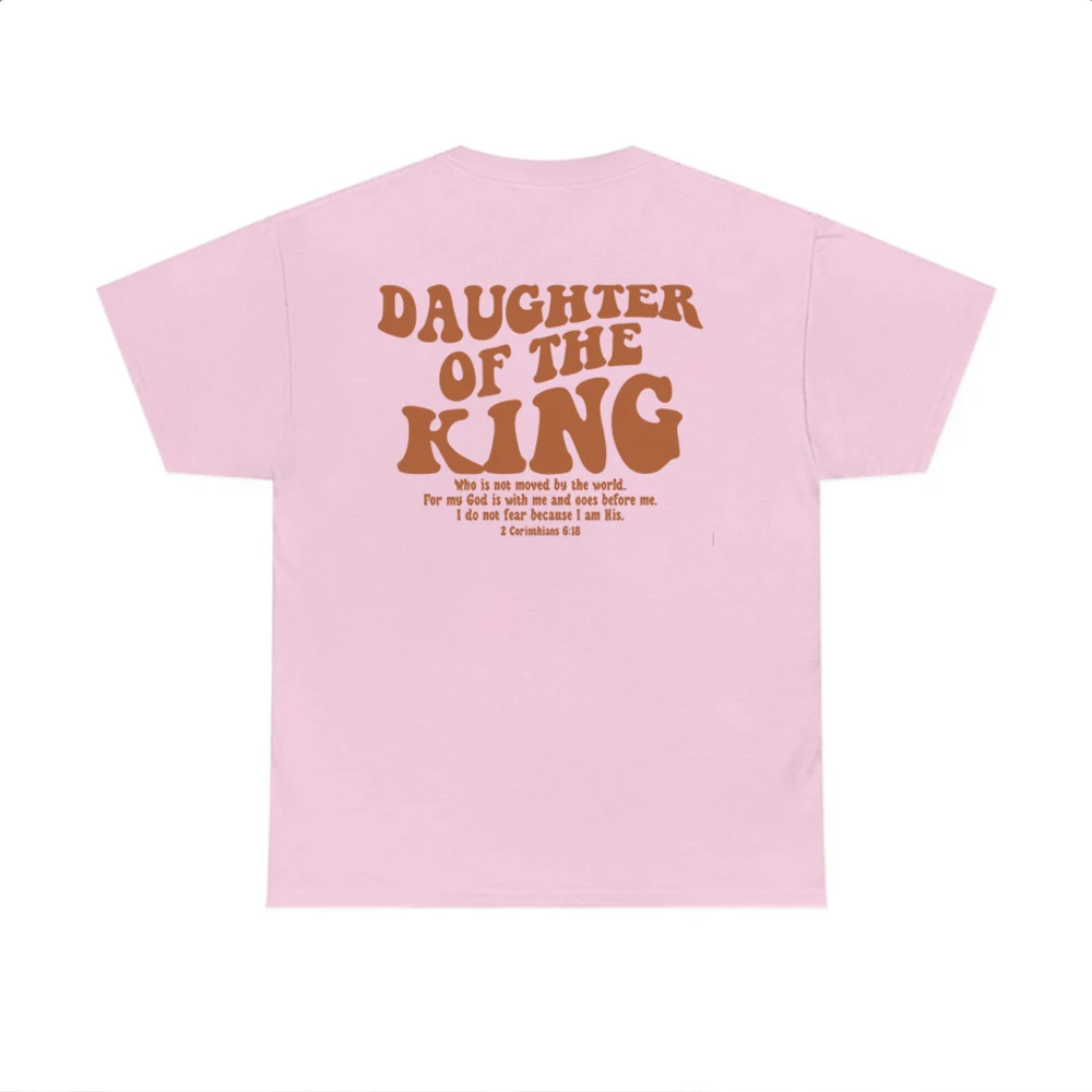 Daughter of The King T Shirt Aesthetic Christian Shirt Women\'s Religious Shirts Bible Verse Shirts Christian Gift Women Clothing