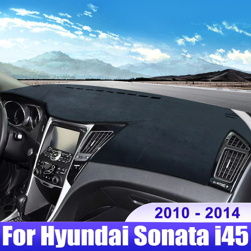 

For Hyundai Sonata YF i45 2010 2011 2012 2013 2014 Car Dashboard Cover Dash Mat Sun Shade Non-slip Pad Interior Accessories