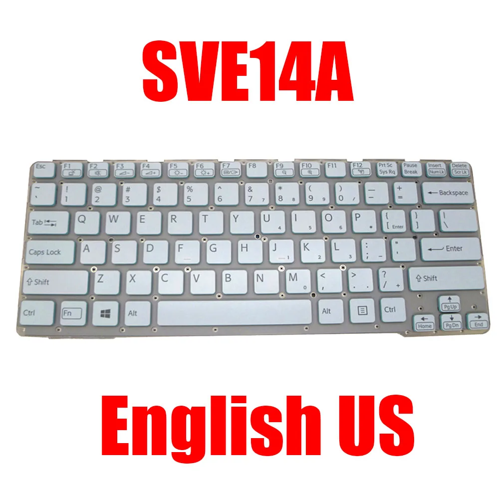 

English US Laptop Keyboard For SONY SVE14A 149114711US 149119911US 149117311US 149122511US 9Z.N6BBF.R01 New