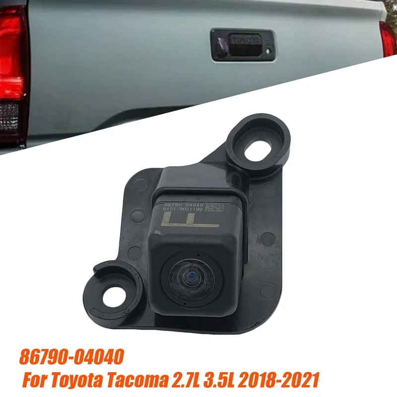 Car Backup Rear View Camera Assembly 86790-04040 For Toyota Tacoma 2.7L 3.5L 2018-2021 Park Assist Reverse Camera