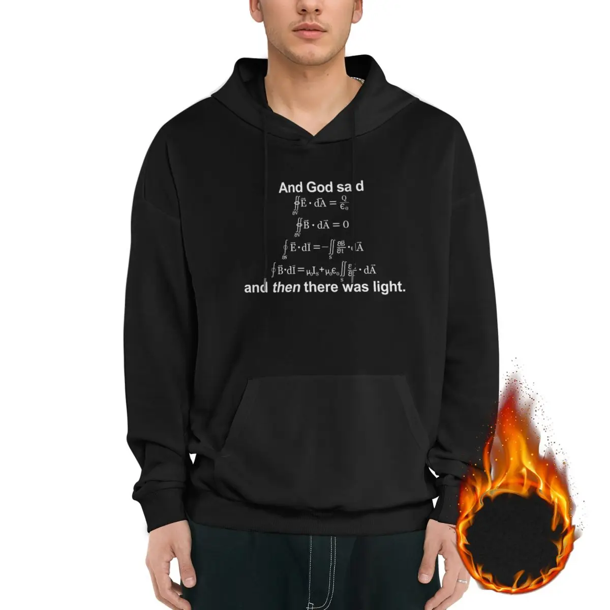 

And God Said Maxwell's Equations men's hoodies Men clothing sweatshirt Funny hoodie graphic hoodies for men