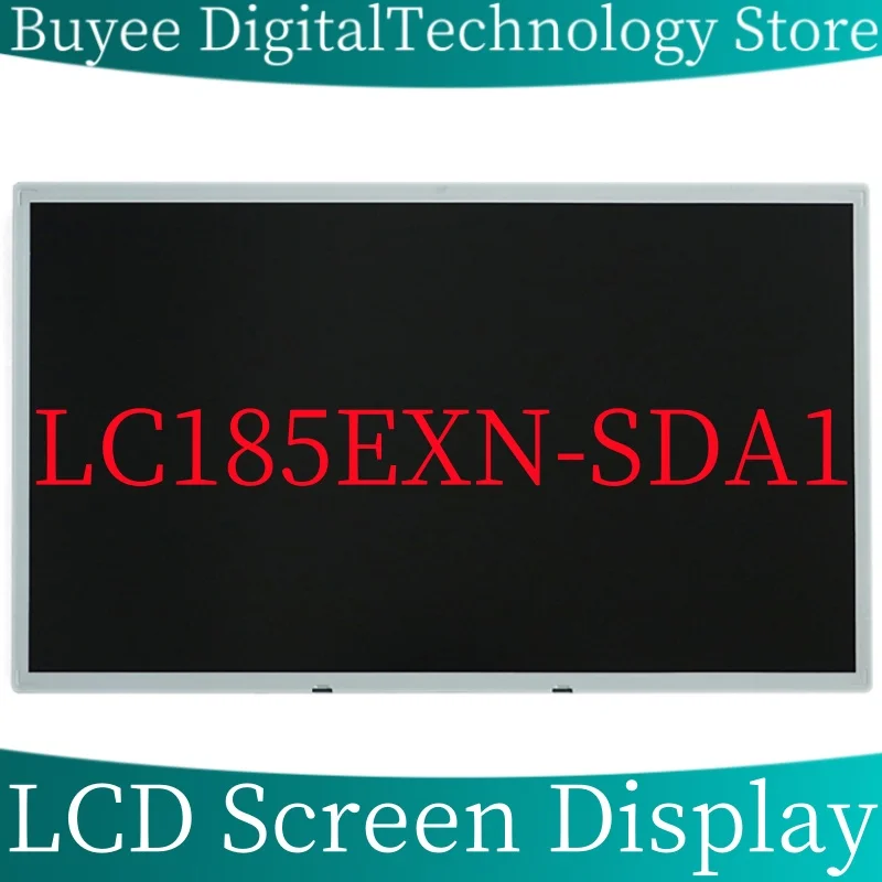 Original 18.5 inch LC185EXN-SDA1 LCD Screen Display Panel LC185EXN SDA1 1366×768 30 pins Monitor Replacement