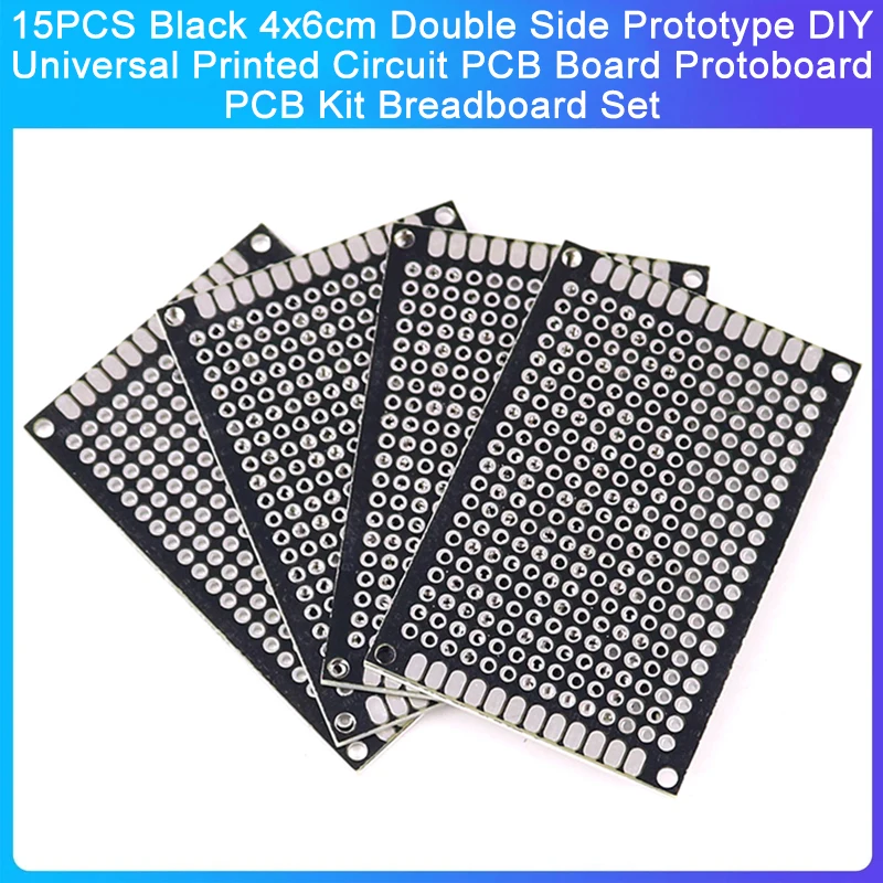 15PCS Black 4x6cm Double Side Prototype DIY Universal Printed Circuit PCB Board Protoboard PCB Kit Breadboard Set