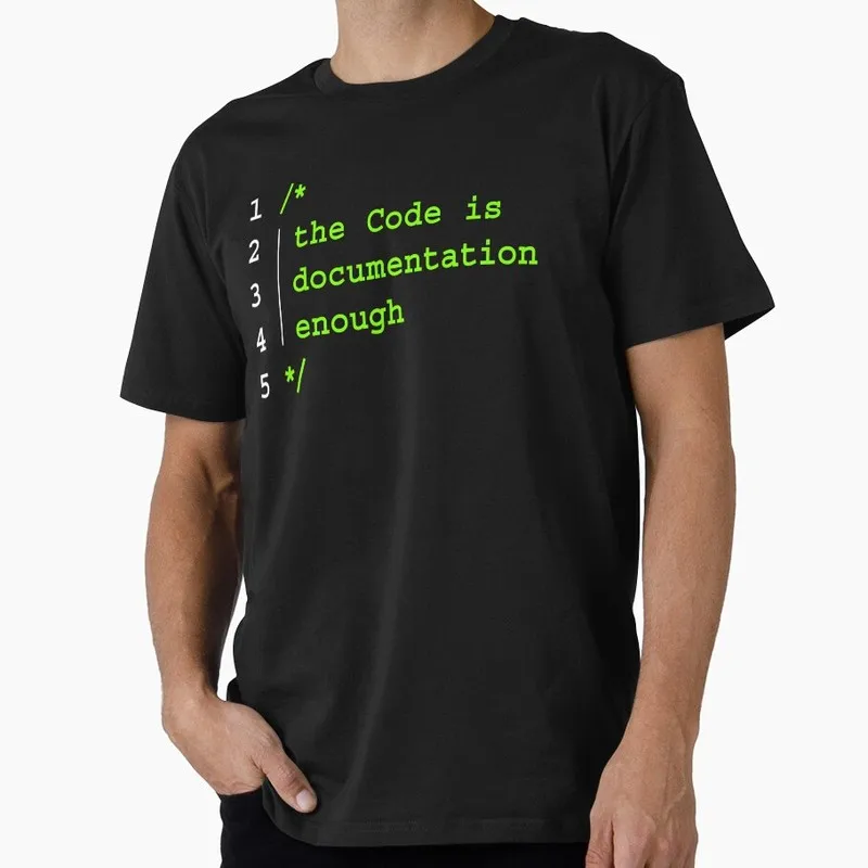 THE CODE IS DOCUMENTATION ENOUGH Short Sleeve Graphic T‑Shirt for Programmer Software Engineers Geek IT Developer Gift Tees