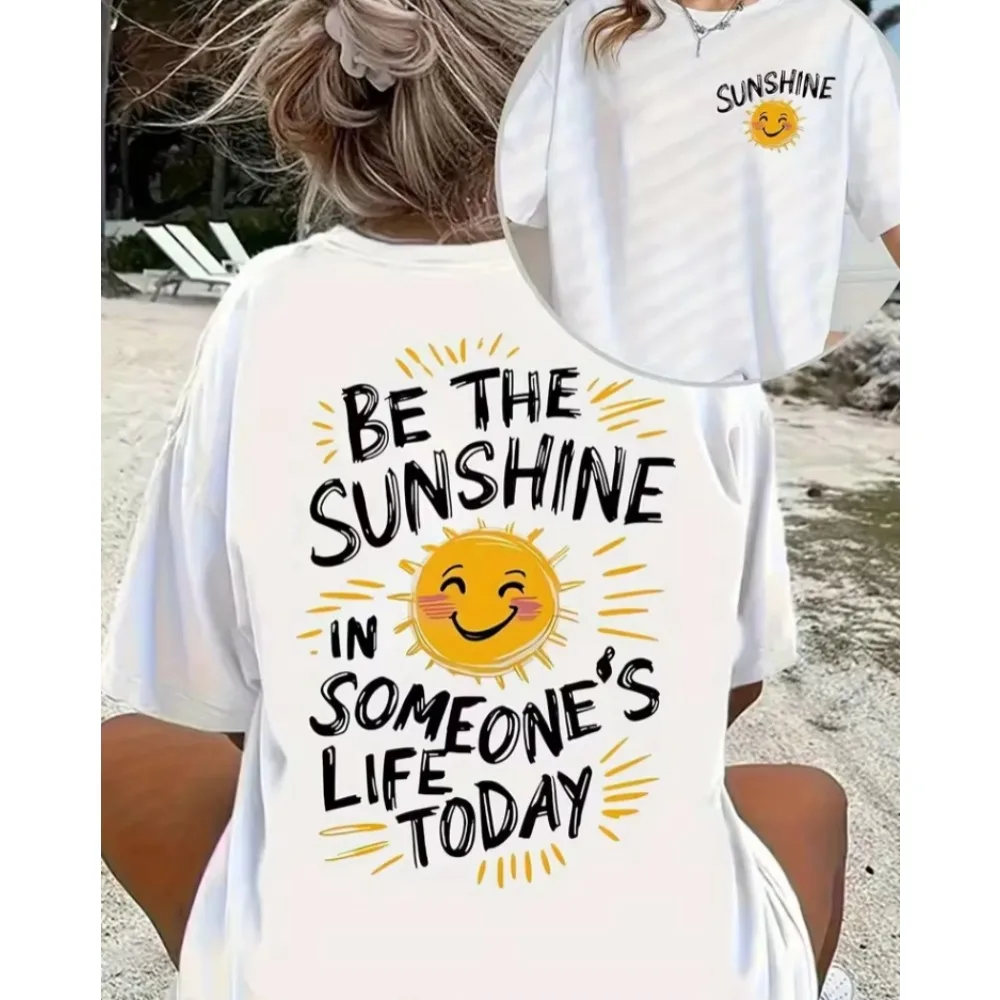 Be The Sunshine Print T-shirt Positive Quote Graphic Short Sleeve Tops Women Casual Loose Streetwear Daily Wear Tee Summer