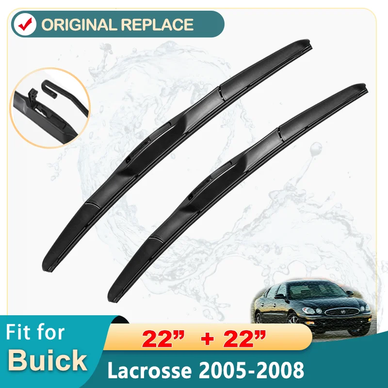 

Car Wiper Blade For Buick Lacrosse 22"+22" 2005-2008 Auto Windscreen Windshield Wipers Blades Window Wash Fit U Hook Arms