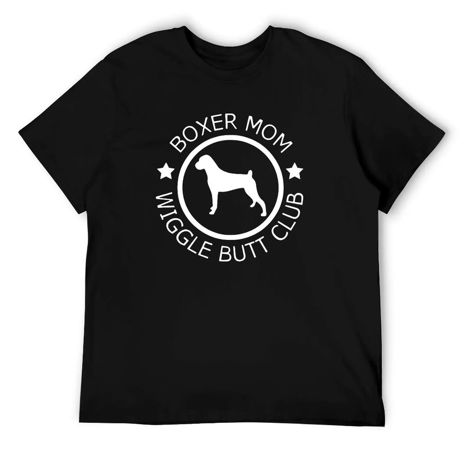 

Boxer Mom Wiggle Butt Club T-Shirt t shirt personalised man t shirt luxury T-Shirt