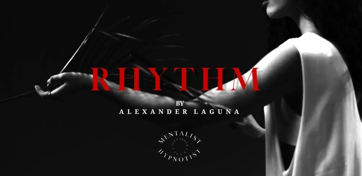 RHYTHM By Alexander Laguna  -Magic tricks