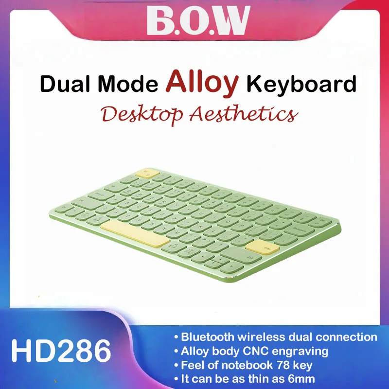 

B.O.W HD286CL Bluetooth Wireless Dual-mode Charging Alloy Keyboard Light Tone Lightweight Portable Phablet Phone Computer 78keys