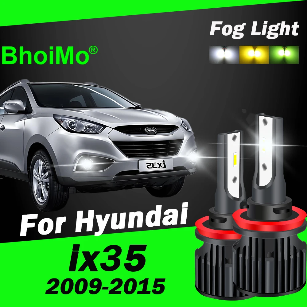 

BhoiMo For Hyundai ix35 2009 - 2015 Led Front Fog Light Bulbs 2010 2011 2012 2013 2014 Car Auto Lamp