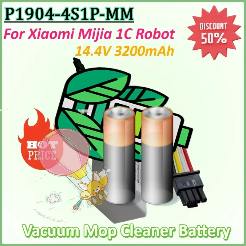 

14.4V 3200mAh 18650 Rechargeable Battery P1904-4S1P-MM STYTJ01ZHM for Xiaomi Mijia 1C Robot Vacuum Mop Cleaner Battery