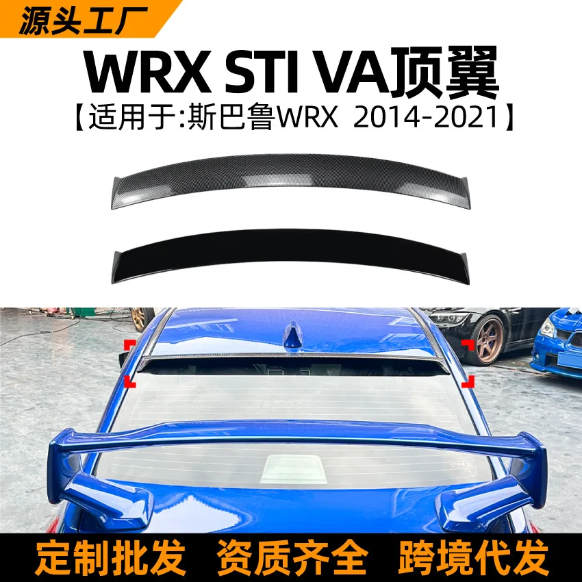 

Suitable for the cross-border modification accessories of the rear wing and top wing spoiler exterior decoration of Subaru WRX S