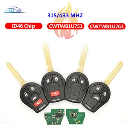 Chave remota do carro para Nissan Qashqai, melhor chave, 2 botões, 3 botões, 4 botões, 315 MHz, 433MHz, ensolarado, Sylphy, Tiida, março, cubo S, SL, desonestos, CWTWB1U751, 761