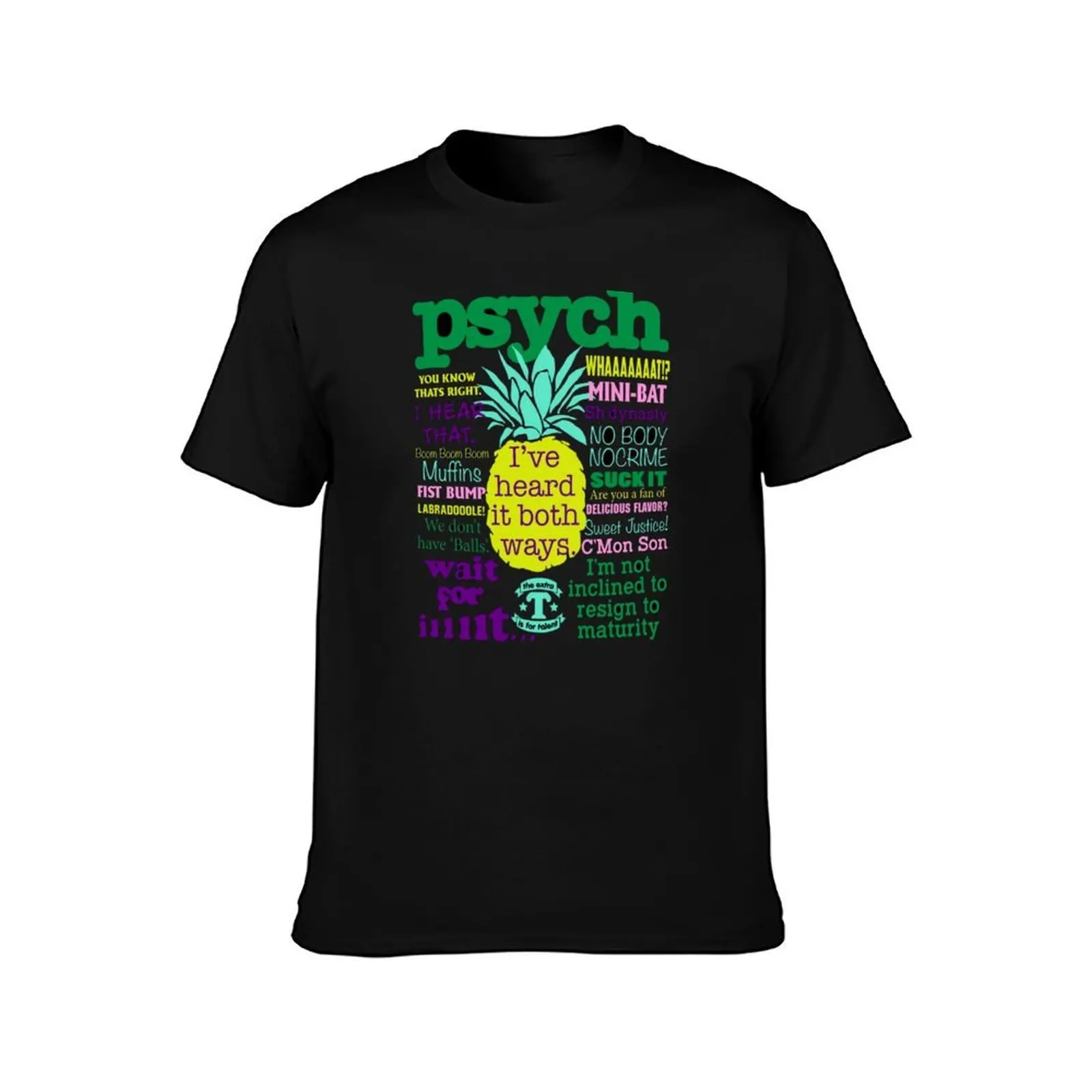 Psych Psych Tv Juliet Ohara Psychic Detective Henry Spencer - Psych Quote T-Shirt Stretch Fabric Comfort T-Shirt