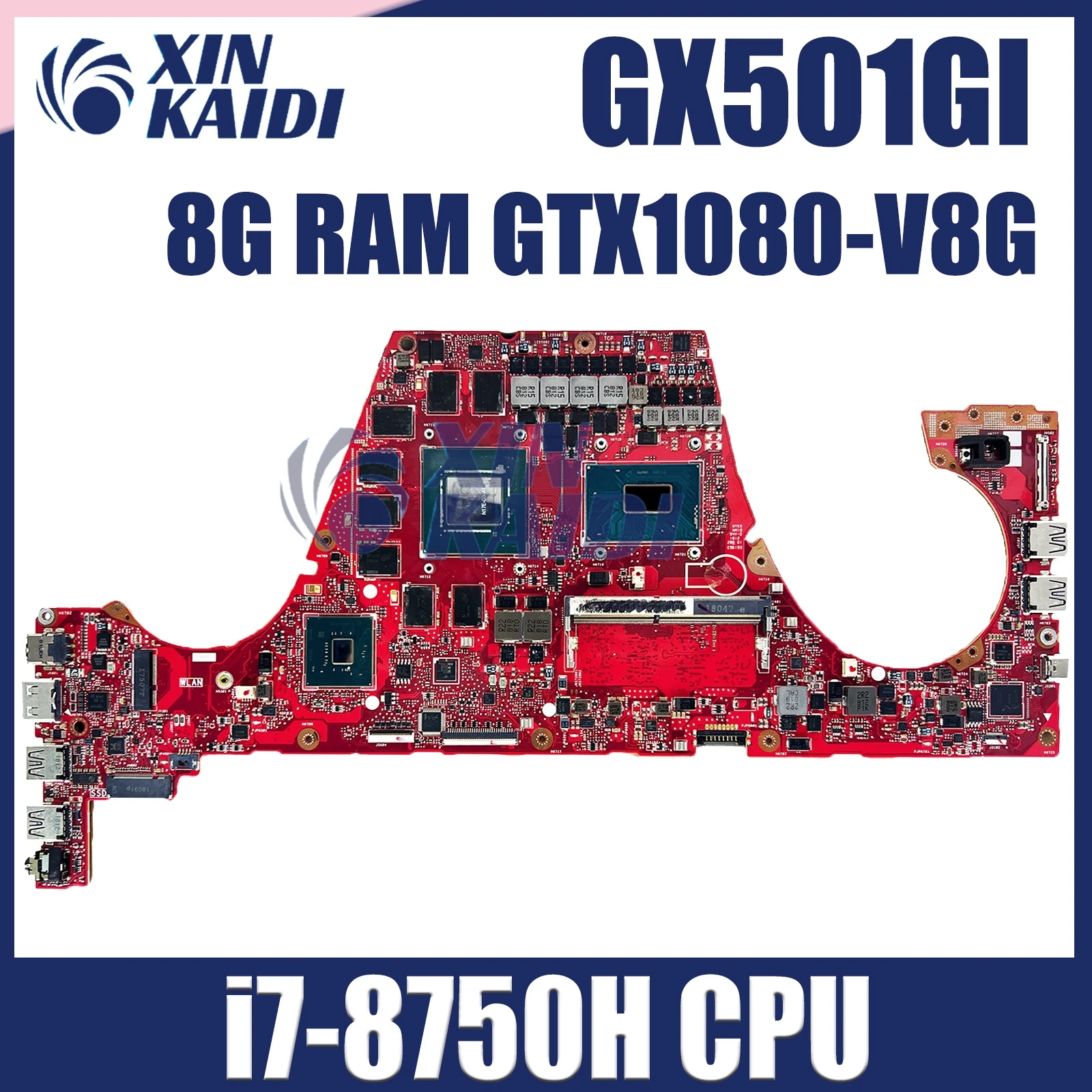 

GX501GI Mainboard For Asus ROG Zephyrus GX501 GX501GI-XS74 Laptop Motherboard With i7-8750H GTX1080-V8G 8GB-RAM 100% Test OK