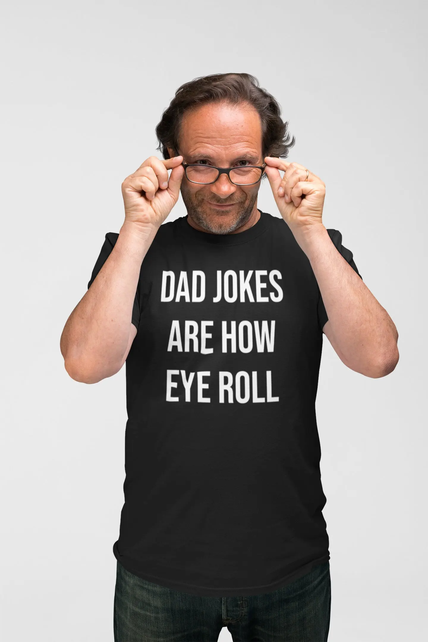 Funny Fathers Day Dad Jokes Are How Eye Roll T Shirt Best s Men