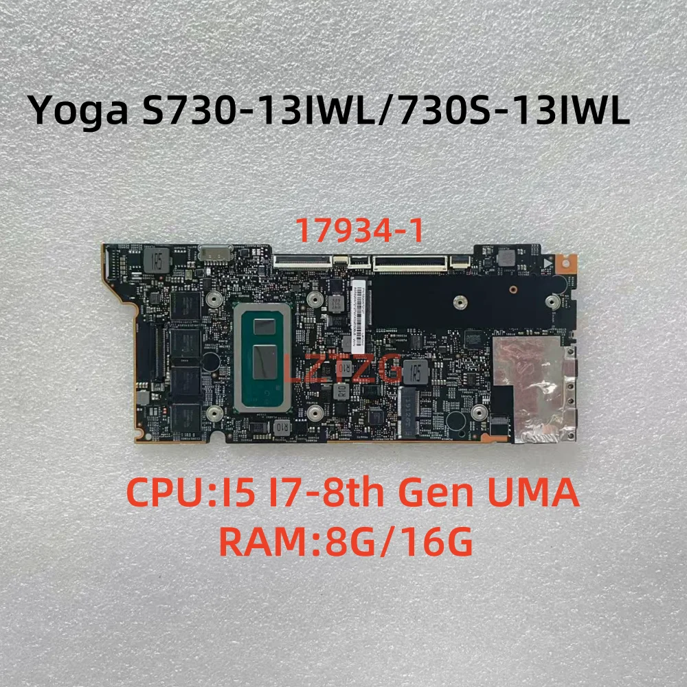 

17934-1 For Lenovo Yoga S730-13IWL/730S-13IWL Laptop Motherboard CPU I5-8265U I7-8565U 8G/16G RAM 100% Tested OK