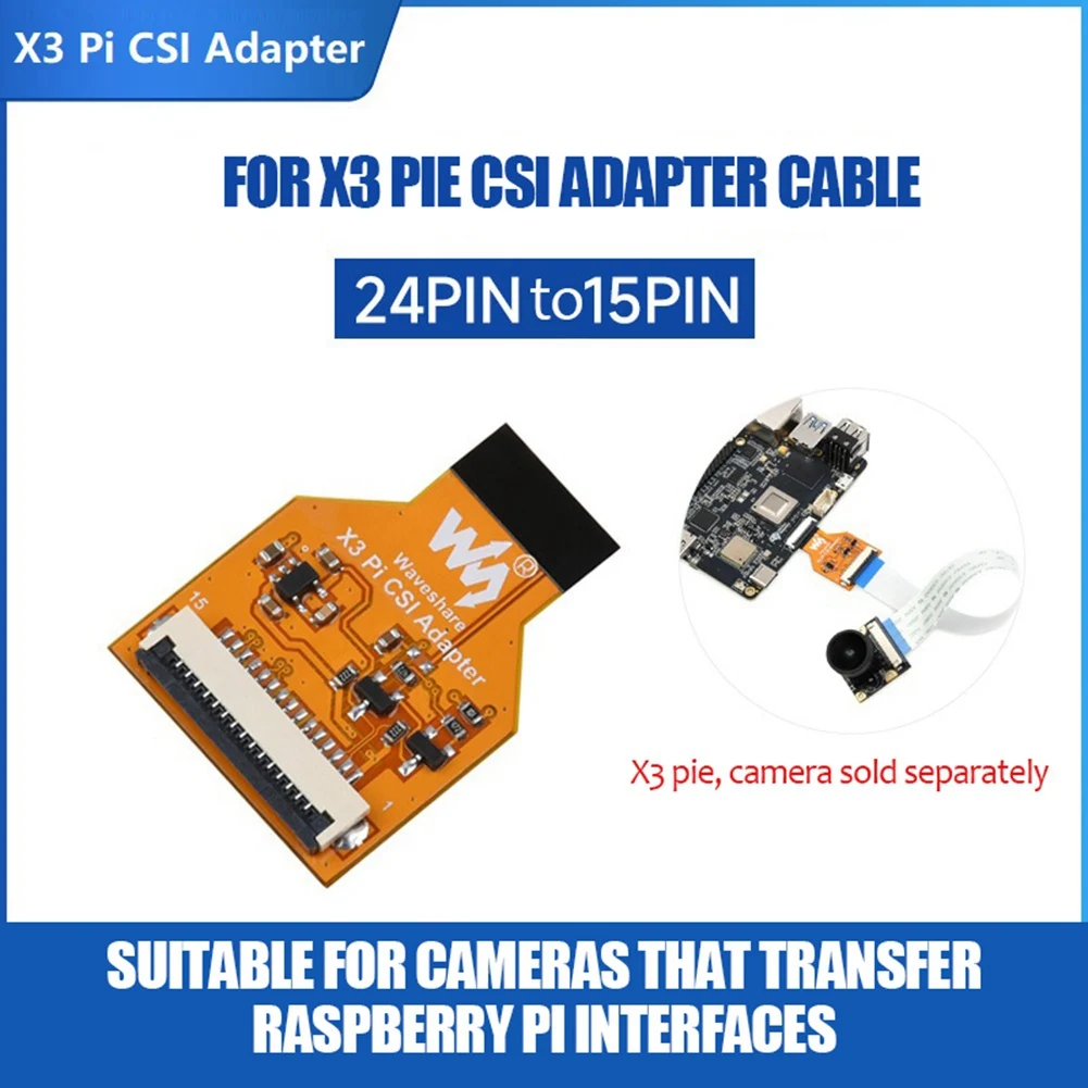 Waveshare X3 Pi CSI-Adapter für Rising Sun X3 Pi OV5647 IMX219 IMX477 CSI-Adapterkabel 24PIN auf 15PIN Kamera-Verbindungskabel