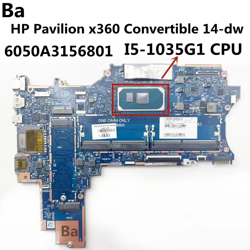 

For HP Pavilion X360 14 Convertible PC 14-DW Laptop motherboard 6050A3156801 SRGKG I5-1035G1 CPU