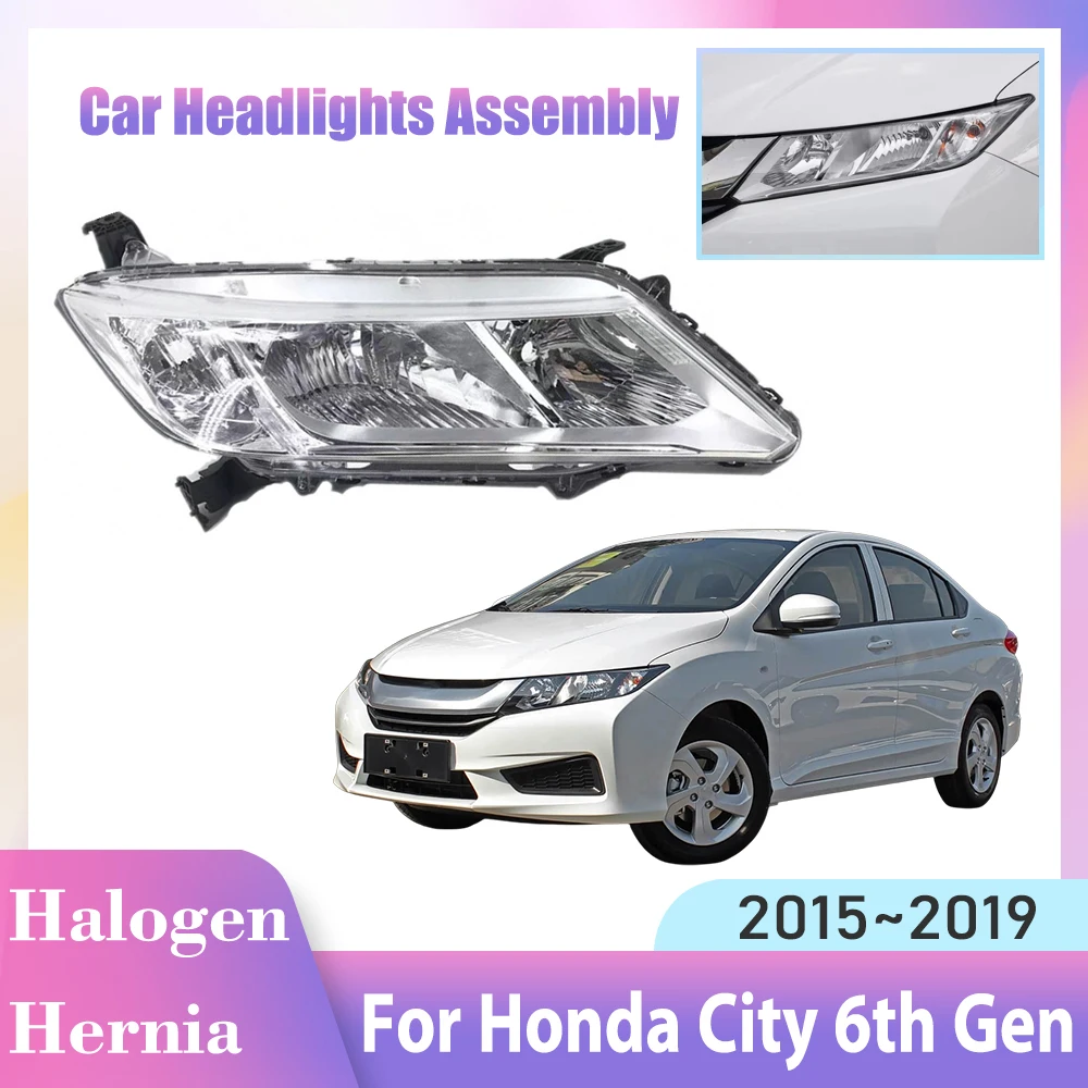 LHD Car Headlight Semi Assembly For Honda City 6th Gen Grace 2015~2019 Front Lamp Light Corner Halogen Side Headlamp Accessories