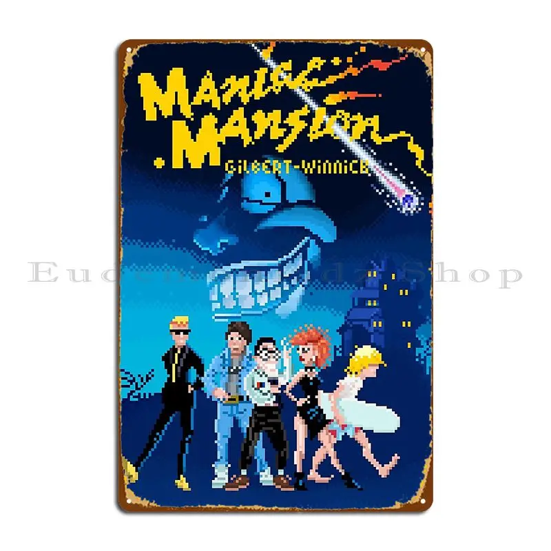 The Pixeled Maniac Mansion Metal Signs Garage Wall Decor Classic Printed Wall Plaque Tin Sign Poster