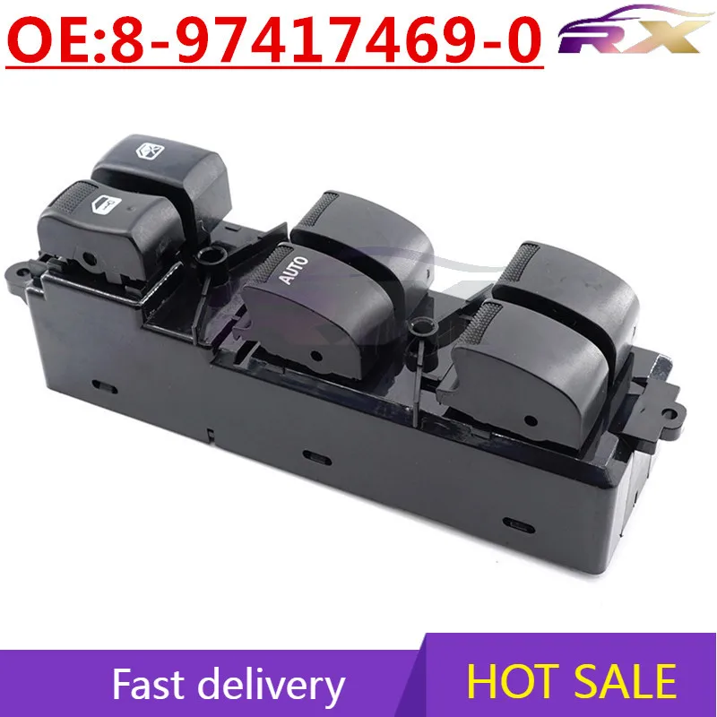 

OEM:8-97417469-0 Suitable for Isuzu D-MAX automotive glass lift switch electric window adjustment switch