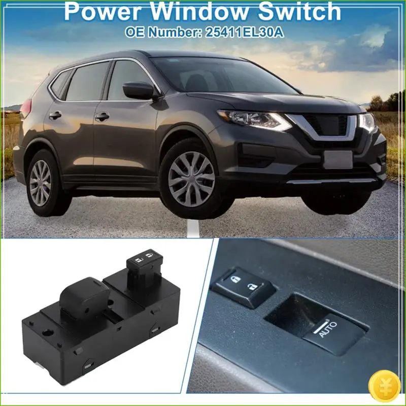 

For Nissan Rogue Versa 25411EL30A Front Side Power Window Switch Car Accessories LHD