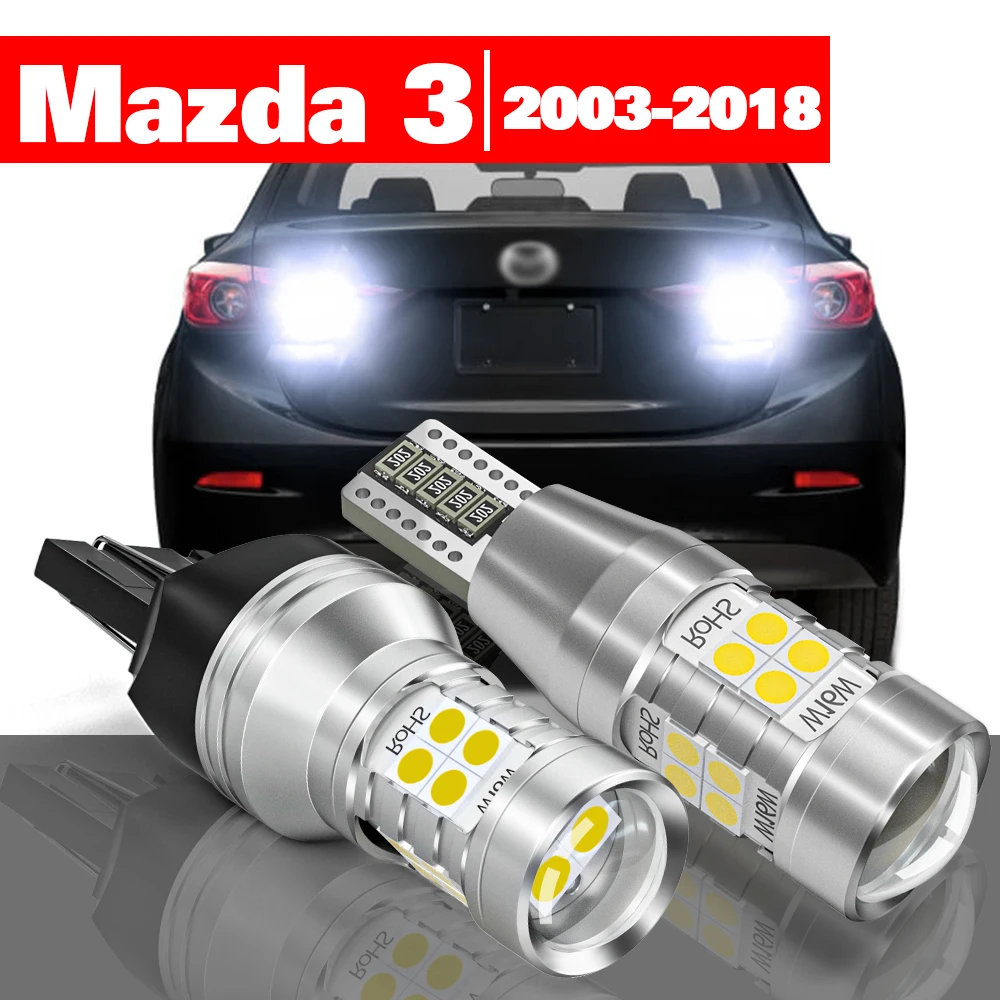 

For Mazda 3 BK BL BM BN 2003-2018 2pcs LED Reverse Light Backup Lamp Accessories 2009 2010 2011 2012 2013 2014 2015 2016 2017