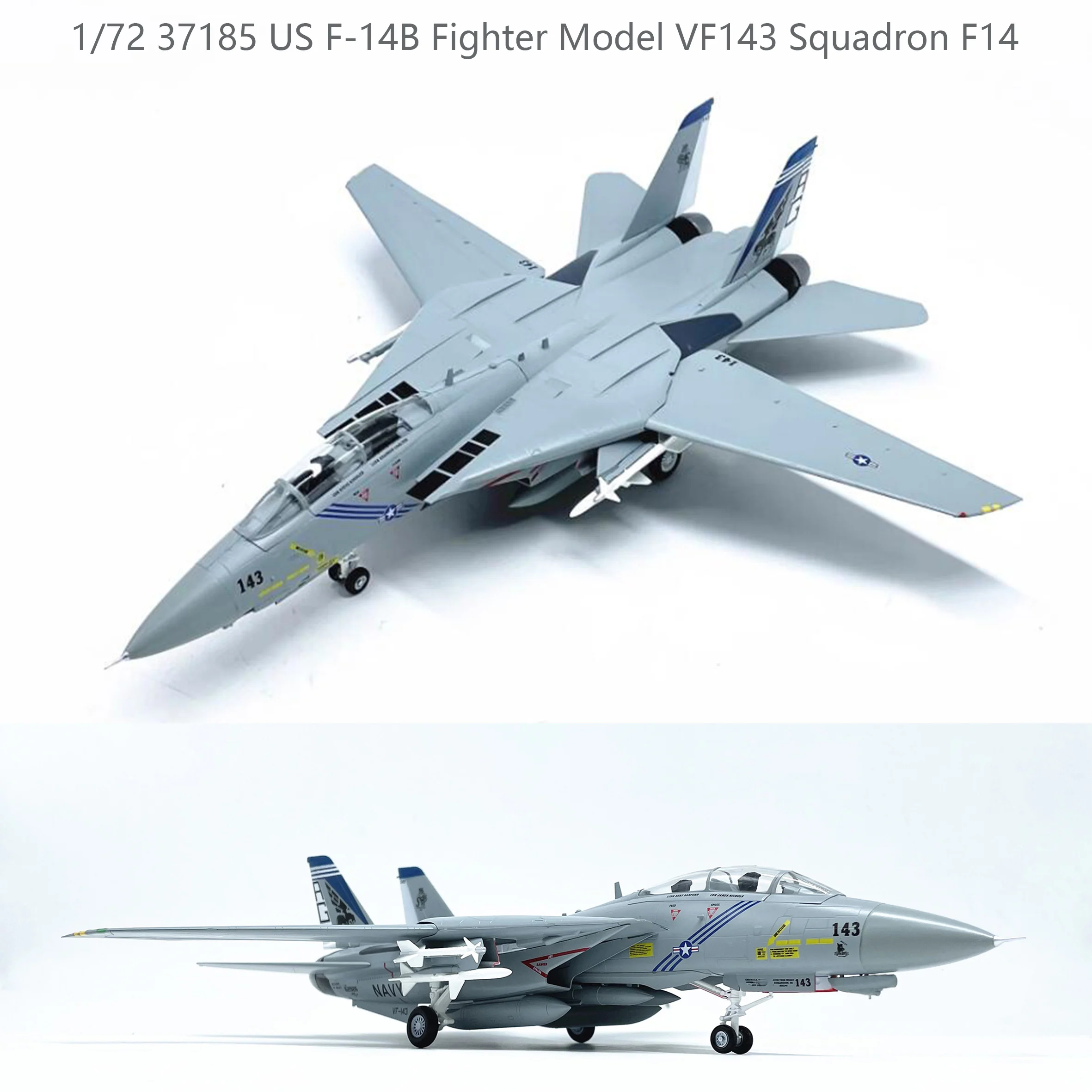 1/72 37185 US F-14B Fighter Model VF143 Squadron F14  Finished product collection model