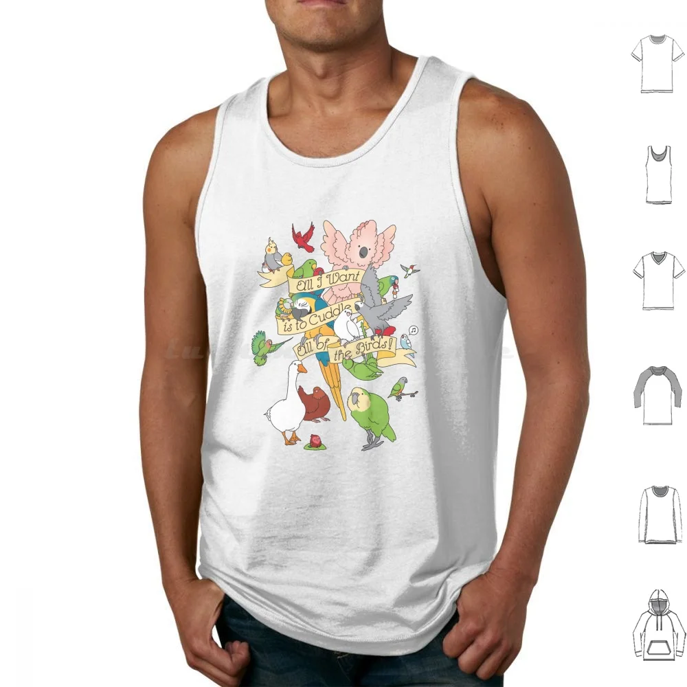 Cuddle All The Birds Tank Tops Vest Sleeveless Macaw Eclectus Parrot Birds Cute Bird Lover Parrots Cockatiel Parrot Conure