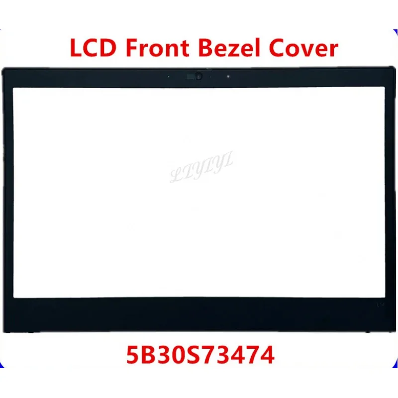 New For Lenovo Thinkpad L14 Gen 1 L14 Gen 2 LCD Front Bezel Cover Frame 5B30S73474 IR Camera Hole 5B30S73473