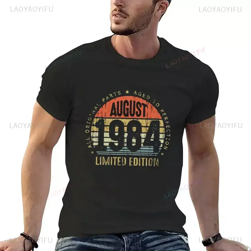 Born in 1984 June May T Shirt Casual Made March in October November Every Month of 1974 Tees Birthday Gift Man's Women's O-neck