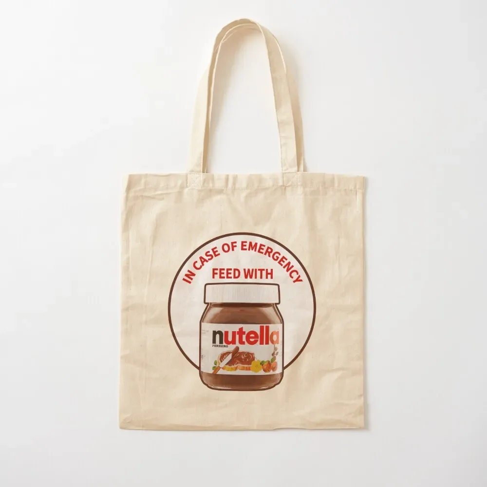 

In Case Of Emergency Feed With Nutella Tote Bag shoping bag free delivery bags Tote Bag