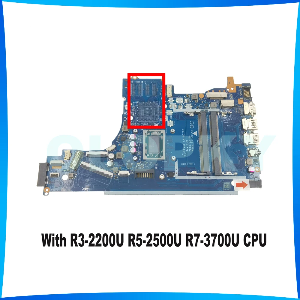 EPV51 LA-G076P With R3-2200 R5-2500 CPU For HP Pavilion 15-DB 15T-DB 15-DX 255 G7 Laptop Motherboard  L20666-601 L20664-601