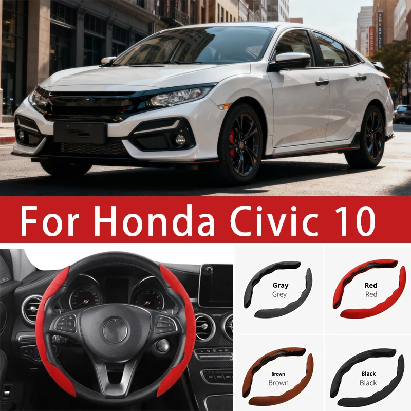 

For Honda Civic 10 2016-2019Car Steering Wheel Cover 38CM Anti-Slip Suede Steering Wheel Cover Auto Decoration Accessory
