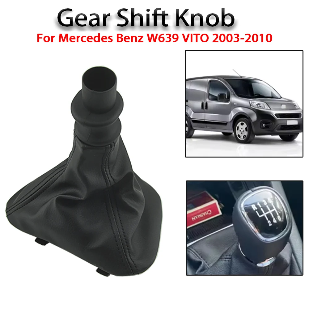 

For Mercedes Benz W639 VITO 2003-2010 6 Speed Car Gear Shift Knob PU Leather Shifter Boot Replacement