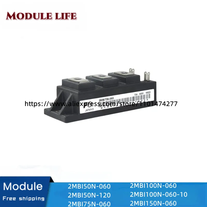 

2MBI50N-060 2MBI50N-120 2MBI75N-060 2MBI100N-060 2MBI100N-060-10 2MBI150N-060 НОВЫЙ ОРИГИНАЛЬНЫЙ МОДУЛЬ