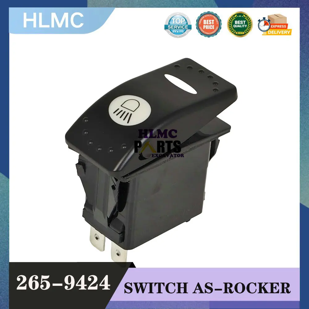 

265-9424 Work Light Rocker Switch E226D 232D 236D 239D 242D 246C 246D 249D 256C 257D 259D 262C 262C2 262D 272C 272D 277C 277D