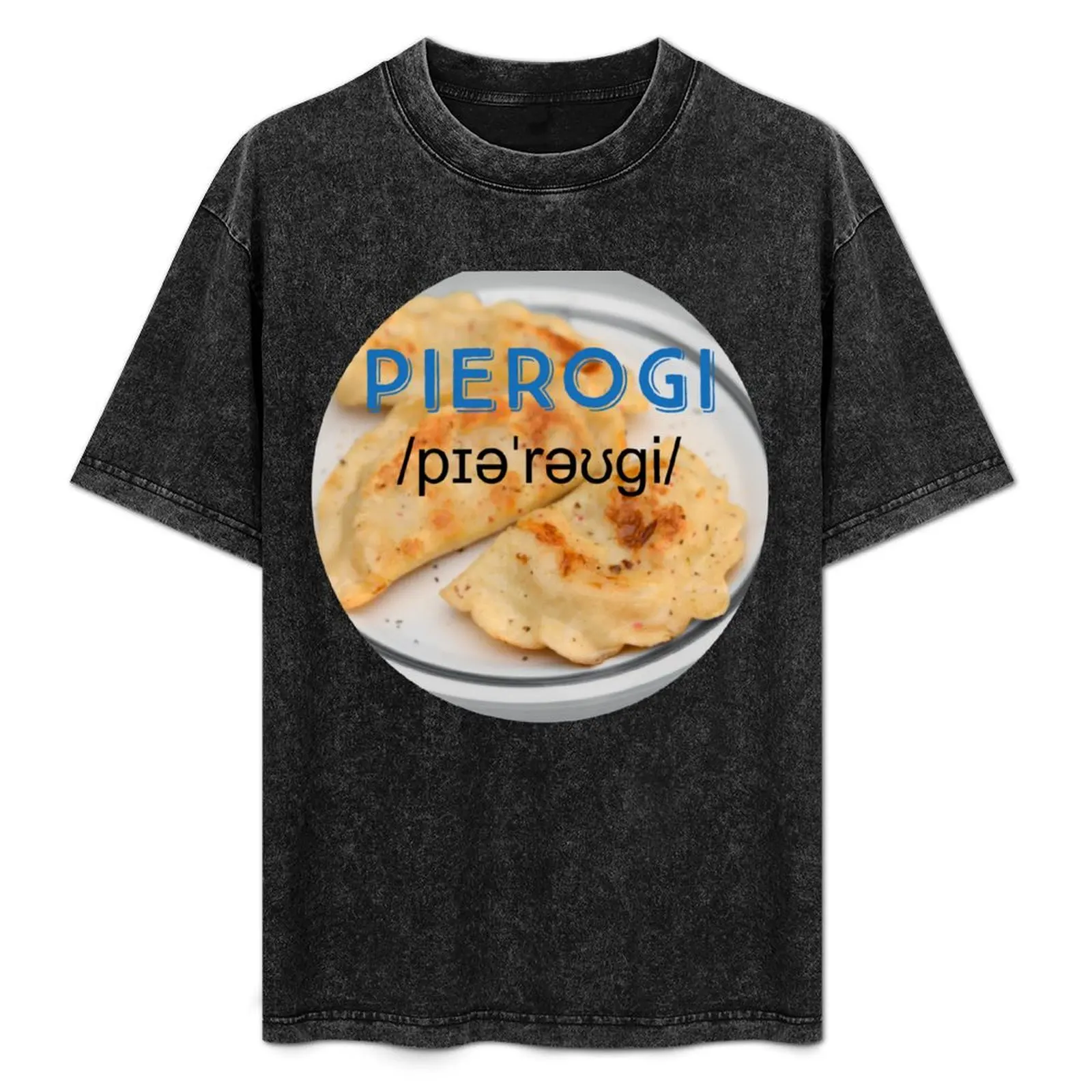 

Pierogi (with pronunciation) T-Shirt Basic Casual Short Sleeve Cotton Shirt