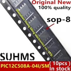(10piece) 100% New PIC12C508A-04I/SM PIC12C508A 04I/SM 12C508A 12C508A04/SM sop-8 bga Chipset
